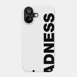 Madness Band Phone Case