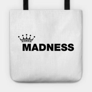 Madness Band Tote