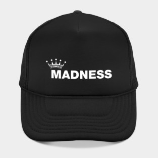 Madness Hat