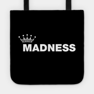 Madness Band Tote