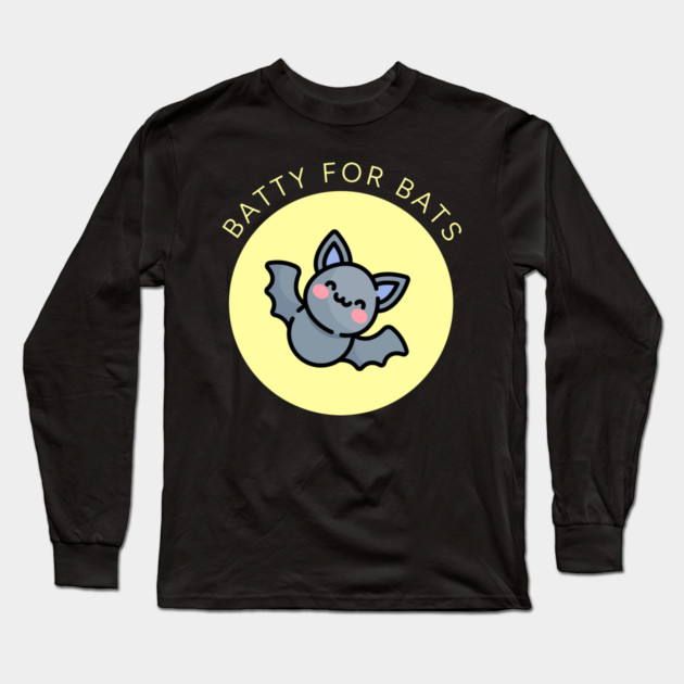 Batty for Bats Long Sleeve T-Shirt by HolidayBug