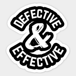 Defective and Effective Sticker