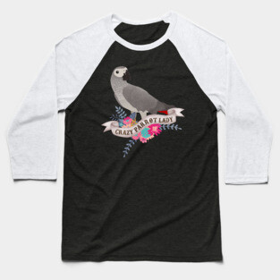 Crazy Parrot Lady Baseball T-Shirt