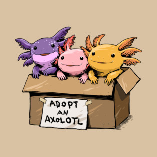 Adopt An Axolotl T-Shirt
