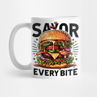 Savor Every Bite – Bold Juicy Burger Foodie Graphic Mug