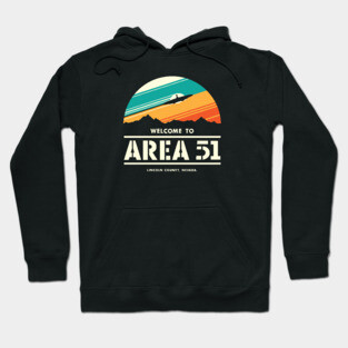 Welcome to Area 51 Hoodie