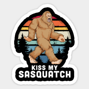 Sassy Sasquatch: Kiss My Furry Foot Magnet