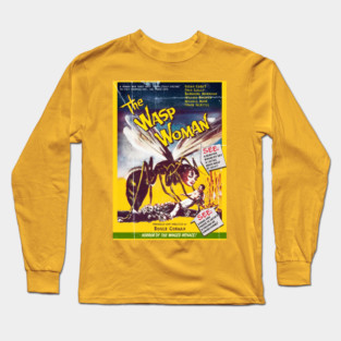 Revenge of the Wasp Woman Long Sleeve T-Shirt