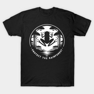 Protect the rainforest T-Shirt