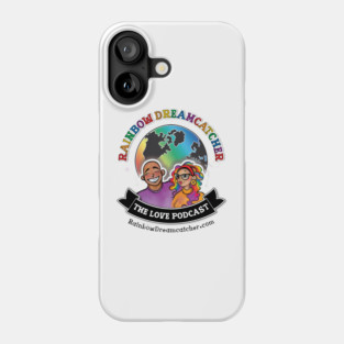 Rainbow Dreamcatcher The Love Podcast Phone Case