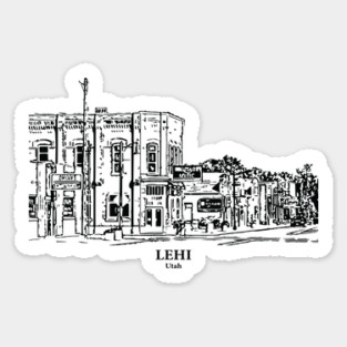 Lehi - Utah Sticker