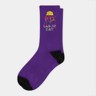Happy Labor Day - Workers are the colors of this life Socks