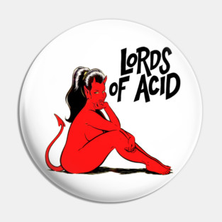 Lords of Acid Pin