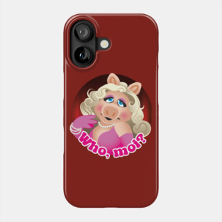 Who, moi? Phone Case