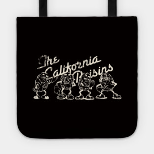 The California Raisins - Distressed Authentic Tote