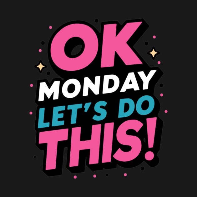 Monday by CreativeSage