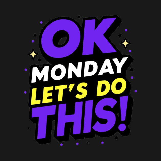 Monday by CreativeSage