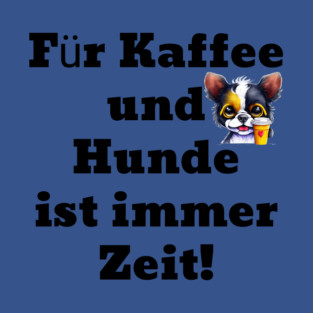 Kaffee und Hunde T-Shirt