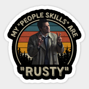 My People Skills Are Rusty Vintage Misha Collins Sticker