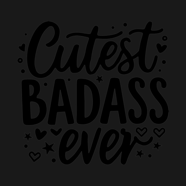 Cutest Badass Ever by CreativeSage