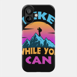 hiking Phone Case