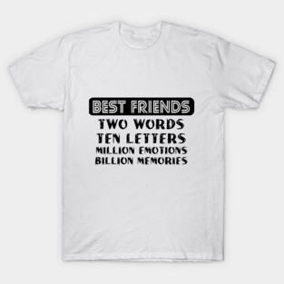 Best friends design T-Shirt