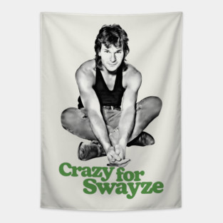 Crazy for Swayze Tapestry
