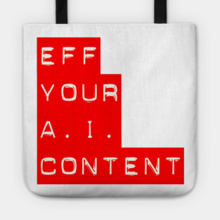 Anti-AI Content Tote