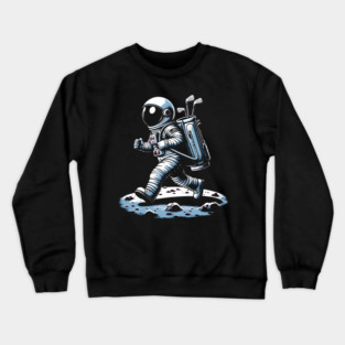 Golf Novelty Funny Astronaut Golfing Funny Golf Crewneck Sweatshirt