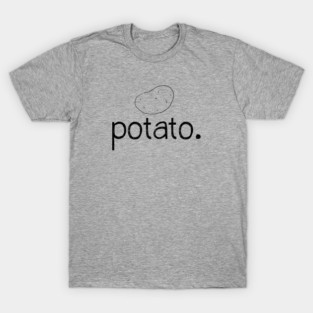 Potato T-Shirt