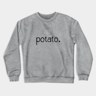 Potato Crewneck Sweatshirt
