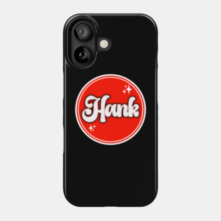 Hank Phone Case