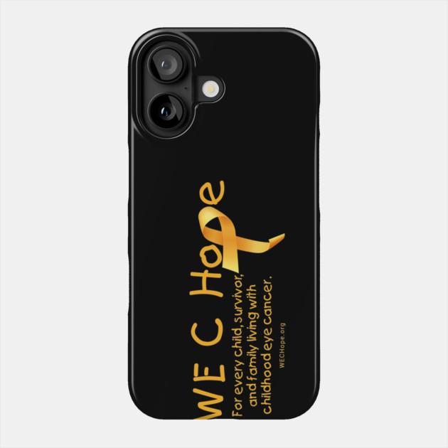WE C Hope Gold Lg Ribbon Alt Tagline Phone Case by World Eye Cancer Hope