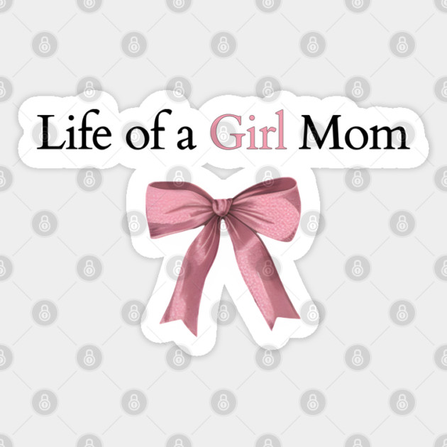 Life of A Girl Mom Sticker by TurnEffect