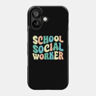 School Social Worker Phone Case