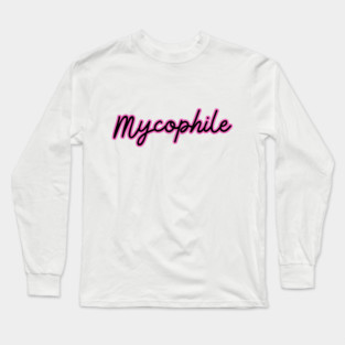 Mycophile Long Sleeve T-Shirt