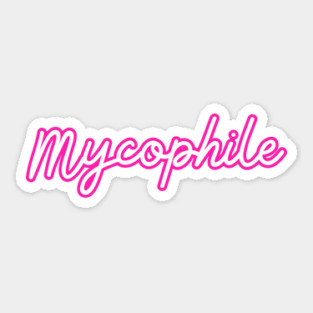 Mycophile Sticker