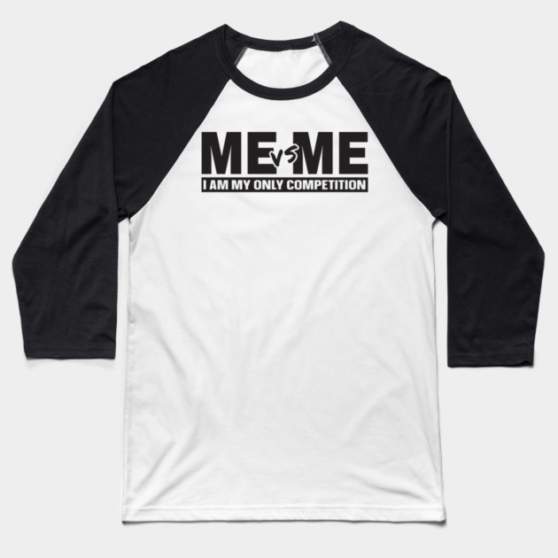 Me vs Me Baseball T-Shirt by UrbanLifeApparel
