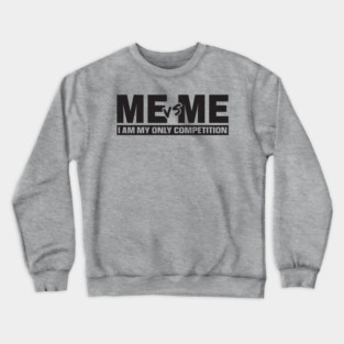 Me vs Me Crewneck Sweatshirt