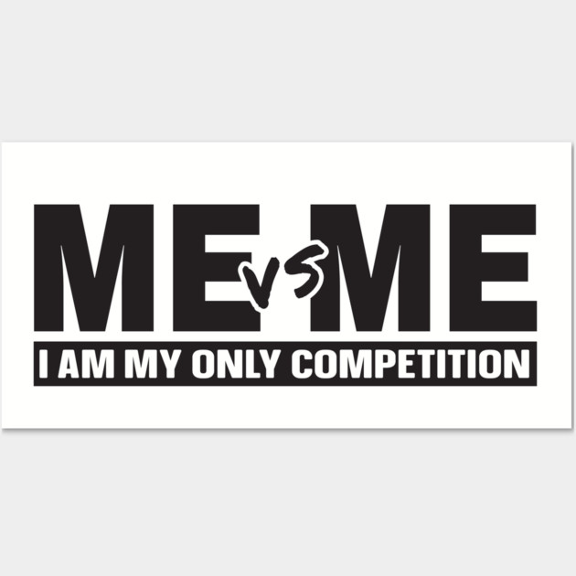 Me vs Me Wall Art by UrbanLifeApparel