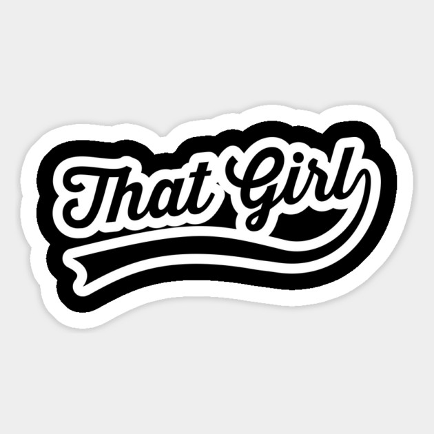 That Girl Magnet by UrbanLifeApparel