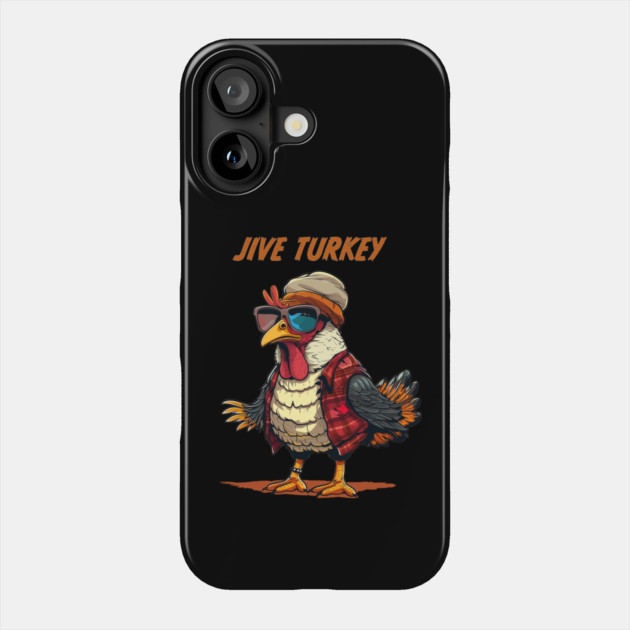 Jive Turkey - Retro Slang Phone Case by UrbanLifeApparel