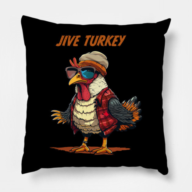 Jive Turkey - Retro Slang Pillow by UrbanLifeApparel