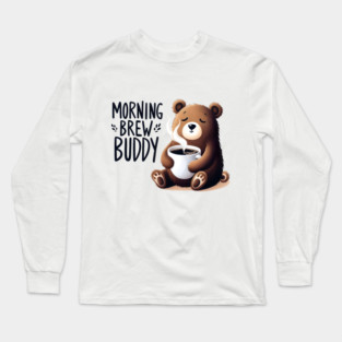 Morning Brew Buddy – Cute Coffee Bear Artwork Long Sleeve T-Shirt