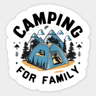 camping for family Sticker