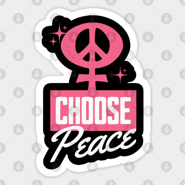 Choose Peace International Women's Day Women Against War Sticker by Yesteeyear
