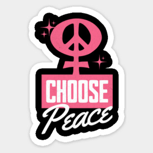 Choose Peace International Women's Day Women Against War Magnet