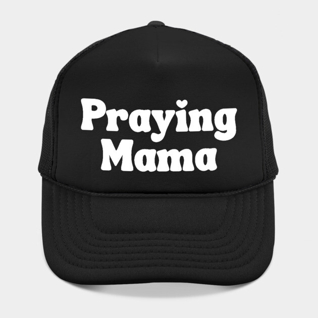 Praying Mama by UrbanLifeApparel