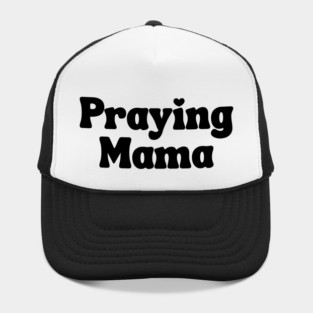 Praying Mama Hat