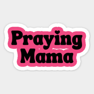 Praying Mama Magnet